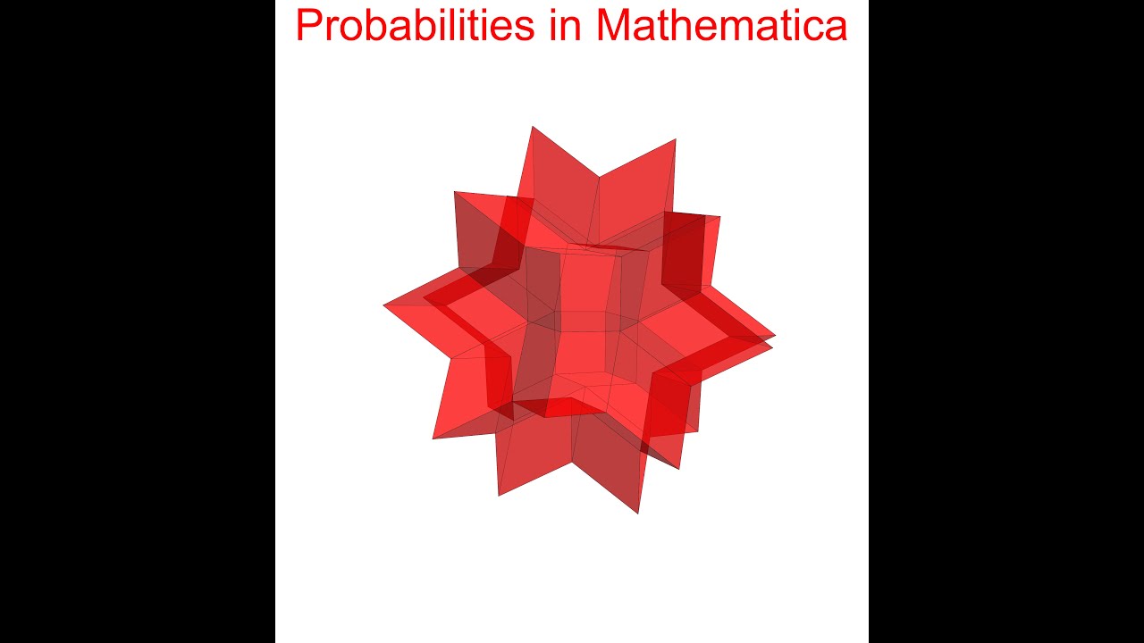 Lecture 18 - Random variables and probabilities in Mathematica