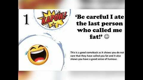 BEST YOUR SO FAT COMEBACK