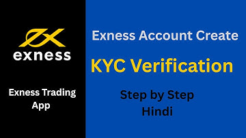 How to Create and Verify Exness Account  Step by Step Exness Registration & Verification Guide in Hi
