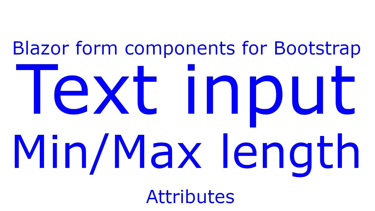 Input text maxlength. Input text maxlength