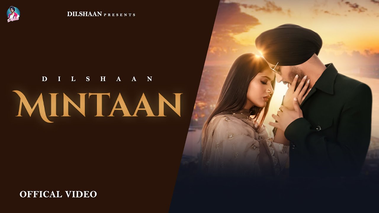 Mintaan  Dilshaan  Daman  The Official Music Video of 2023