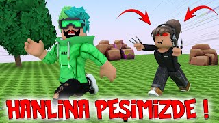 KORKUNÇ KIZ KARDEŞİM HANLİNA PEŞİMİZDE | TEAM WORK OBBY | HAN KANAL KÜBRA NİSA