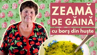 Ileana Gojan gătește zeamă de găină cu borș din huște / CAIETUL CU REȚETE / Episodul 6