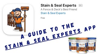 A Guide to the Stain & Seal Experts App screenshot 2