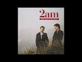 2am Now You Re Leaving Lyrics HQ Sound AOR 2am Now You Re Leaving Lyrics HQ Sound AOR