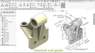 Solidworks Tutorial: Exercise #34 (Control rod guide)