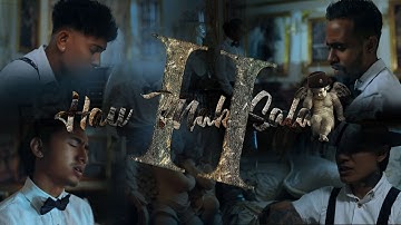 HAU MAK SALA  II   | JJF ft.  A2L (Official Video)