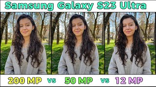 Samsung Galaxy S23 Ultra 200MP vs 50MP vs 12MP - Which Mode is Better?