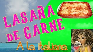 LASAÑA DE CARNE A LA ITALIANA, #lasañadecarne #recetas #cocina #ricota #aceitunas #alcaparras