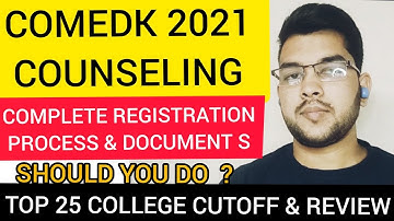 COMEDK Counseling 2021 | Complete Registration process | Document required #Comedk #Counselling #JEE
