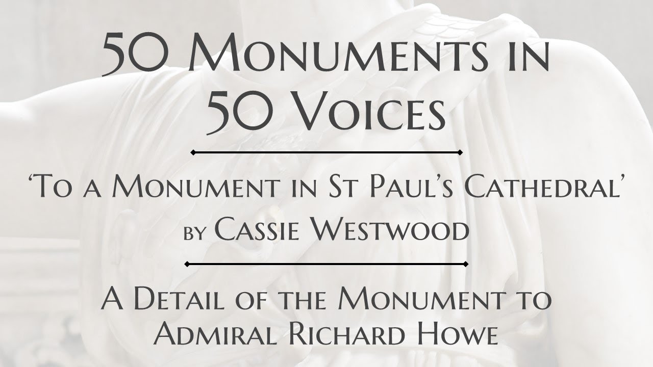 Poem by Cassie Westwood: Response to Detail on Monument to Admiral Howe (50 Monuments in 50 Voices)