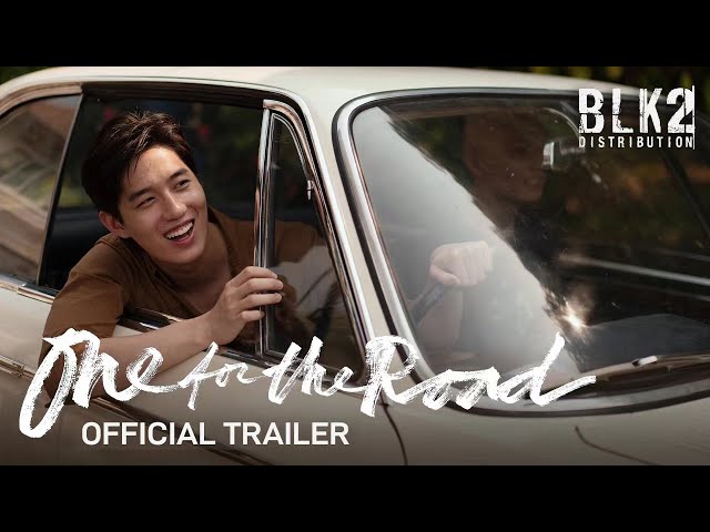 ONE FOR THE ROAD  OFFICIAL TRAILER 