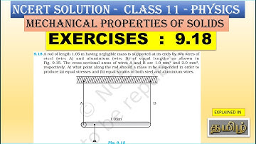 NCERT SOLUTION | CLASS 11 PHYSICS | EXERCISES 9.18  | MECHANICAL PROPERTIES OF SOLIDS | IN  TAMIL