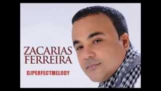 Zacarias Ferreira - Bachata MIX 2014