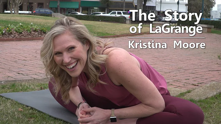 The Story of LaGrange: Kristina Moore