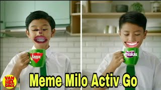 Meme Iklan Milo Activ Go Whizkas