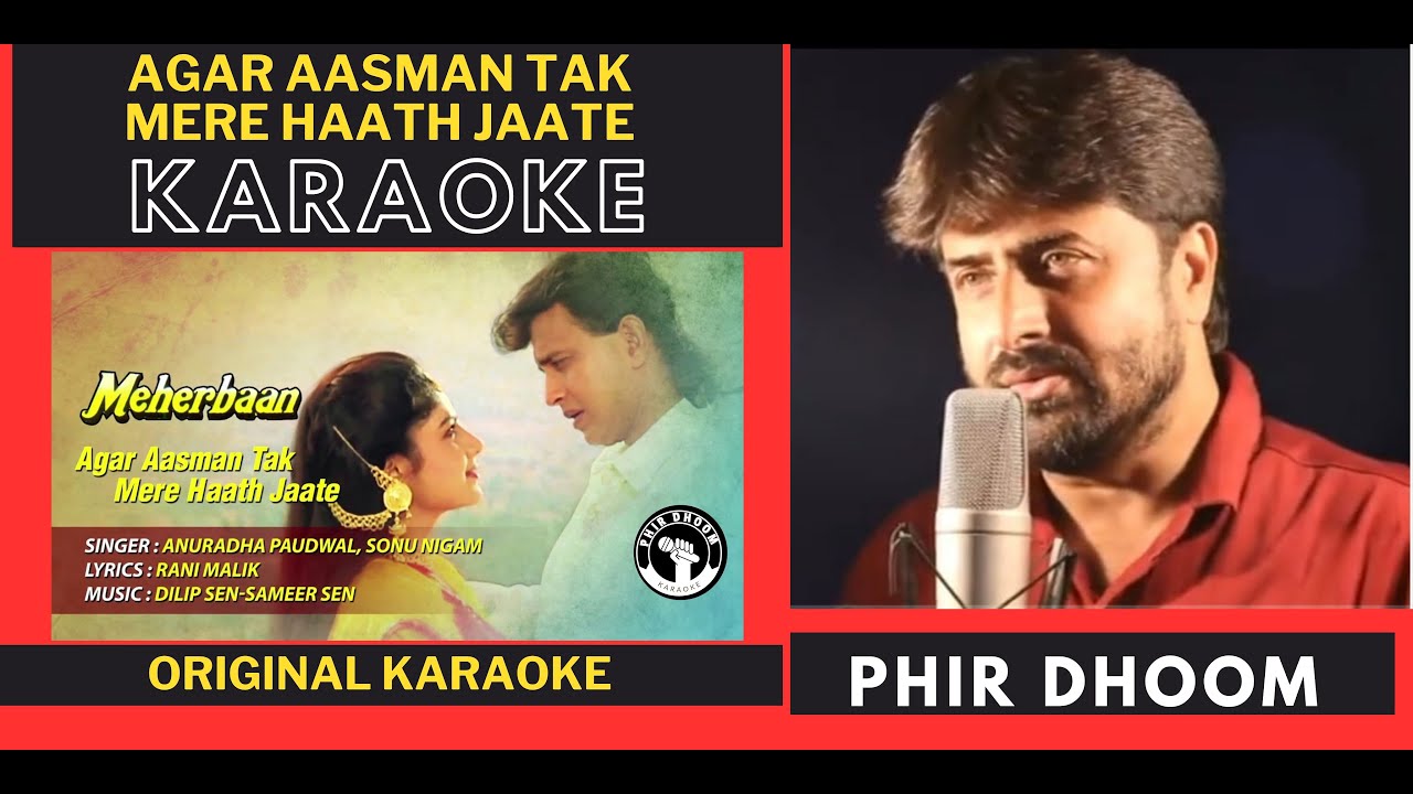 🎤 Agar Aasman Tak Mere Haath Jaate Karaoke With Lyrics | Meherbaan | Sonu Nigam, Anuradha Paudwal 🎤 Agar Aasman Tak Mere Haath Jaate Karaoke With Lyrics | Meherbaan | Sonu Nigam, Anuradha Paudwal