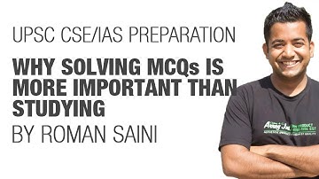 (1/2) UPSC CSE/IAS preparation Prelims 2017: Why solving MCQs is more important than studying