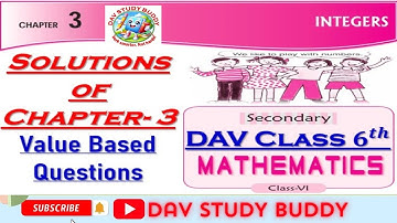 DAV CLASS 6 MATHS CHAPTER 3 INTEGERS VALUE BASED QUESTIONS #maths #education #dav #mathematics #exam