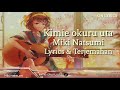 Lagu Jepang Awas Baper | Kimie okuru uta「君へ送る唄」- Miki Natsumi {Lyrics & Terjemahan}-ONLyrics