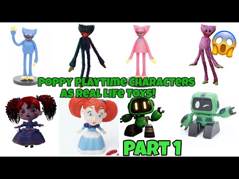 Poppy Playtime Characters As Real Life Toys Part 1!!! 