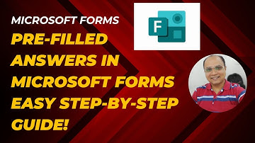 Pre Filled-Answers in Microsoft Forms Easy Step by Step Guide!