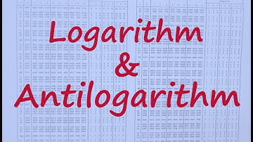 How to find logarithms and antilogarithms of numbers using tables