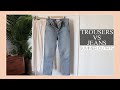 Trousers VS. Jeans | Summer Outfits