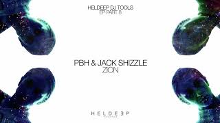 PBH & Jack Shizzle - Zion
