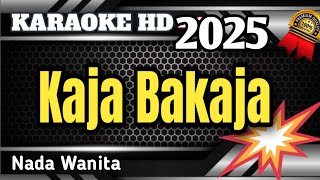Kaja Bakaja - Karaoke Lirik Minang Nada Wanita
