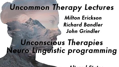 Uncommon Therapy lecturers - Altered Sates - Milto...