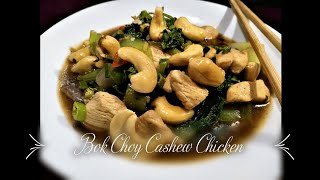 Bok Choy Cashew Chicken || Bok Choy In Stir Fry Sauce || Bok Choy Recipe