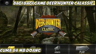 Bagi² game Deer Hunter classic bahasa Indonesia screenshot 1