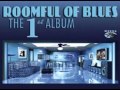 Roomful of blues  thats my life