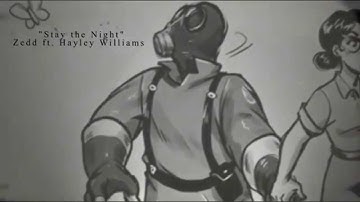 [TF2 GMV] Stay the night