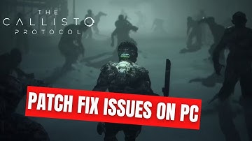 The Callisto Protocol Receives Day One Patch For Stuttering Issues on PC