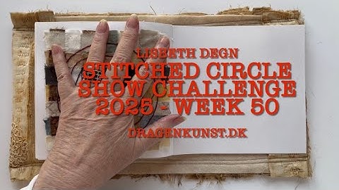 Stitched circle show challenge 2025 - Week 50