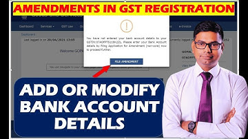 How to Add/update Bank details in GST Portal | GST में  Bank Detail कैसे अपडेट करे |