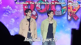 [21.10.23] Mini talk (part 2) - ForceBook | ForceBook: The First Journey In Vietnam