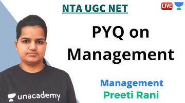 PYQs on Management | Management | Unacademy Live- NTA UGC NET | Preeti Rani
