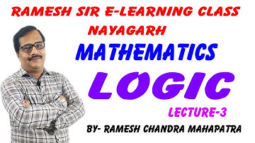 (VIDEO-3) RAMESH SIR e LEARNING CLASS NAYAGARH ,MATHEMATICS LOGIC LECTURE 3