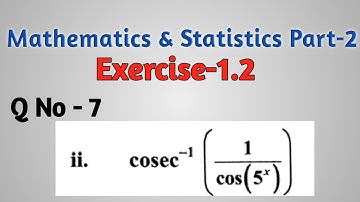 differentiation Exercise 1.2 Question 7  problem2 mathematics and statistics part 2
