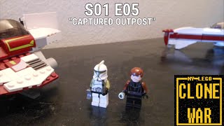 My Lego Clone War S01 E05: Captured Outpost