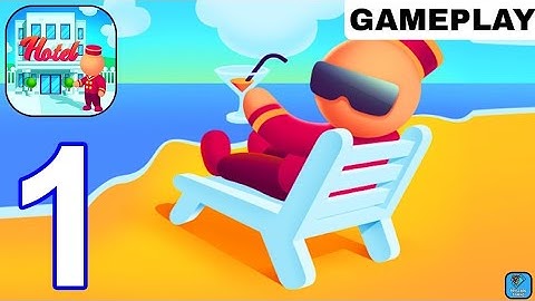 My Perfect Hotel - Gameplay Walkthrough Part 1 Sky Hotel Master Empire Adventures (Android,iOS)