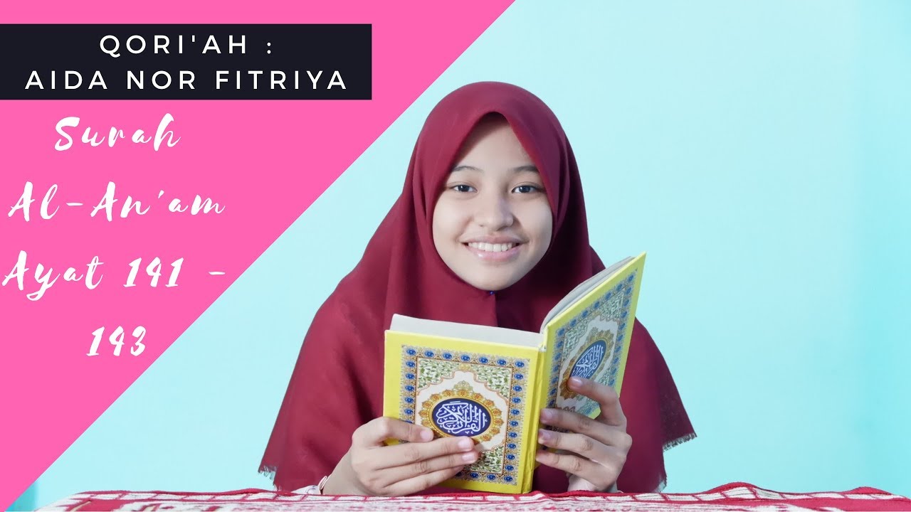 Aida Nor Fitriya - Qori'ah Anak-Anak Surah Al-An'am Ayat 141-143