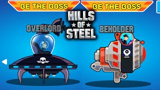 Hills Of Steel  BE THE BOSS Overlord VS Beholder Walkthrough