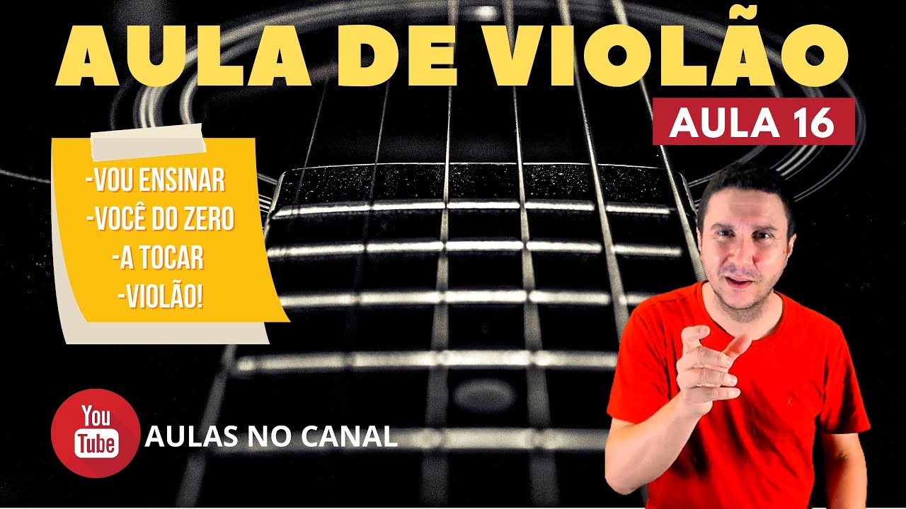 Aula De Violão Iniciante Curso Completo Youtube