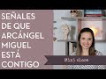 Señales de que Arcángel Miguel está contigo | Mini clase