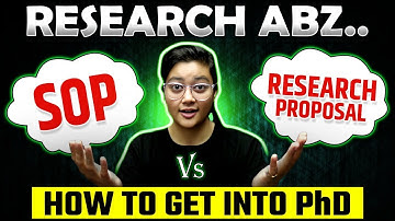 SOP Vs Research Proposal | How to get into PhD? Beginners Guide