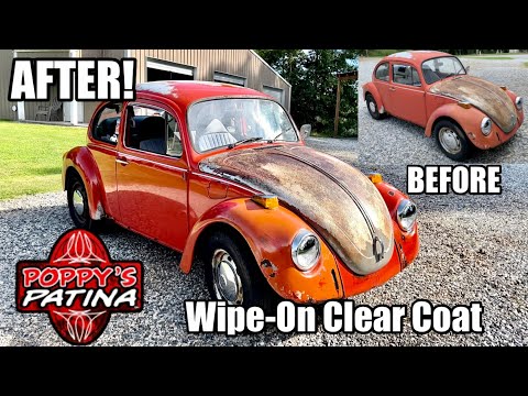 Poppy's Patina for the WIN! - Gloss Wipe-On Clear Coat - '73 VW Beetle 